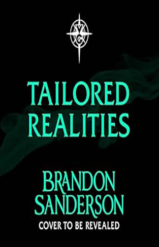 Tailored Realities